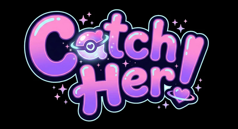 Catch Her!
