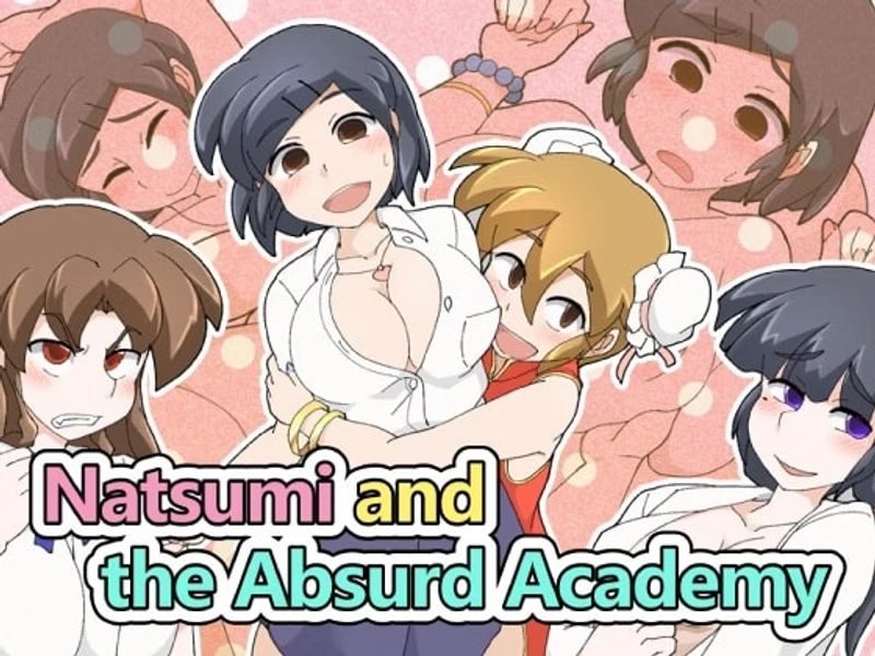 Natsumi and The Absurd Academy