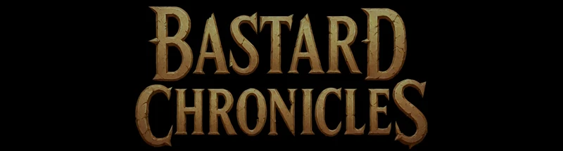 Bastard Chronicles