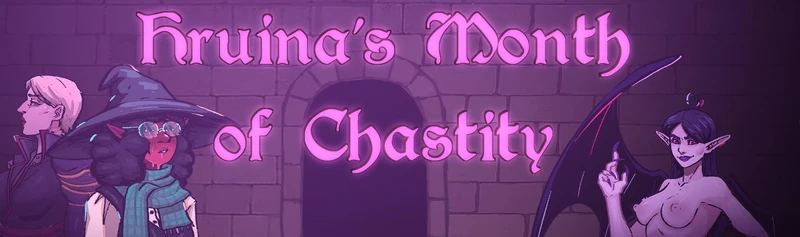 Hruina's Month of Chastity