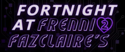 A Fortnight at Frenni Fazclaire's 2