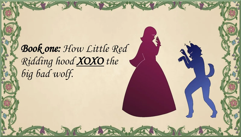 How Little Red Ridding Hood XOXO the Big Bad Wolf