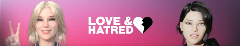 Love and Hatred