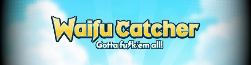 Waifu Catcher
