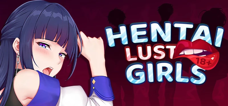 Hentai Girls- Lust