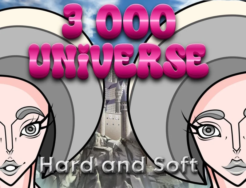 3 000 Universe - Hard and Soft