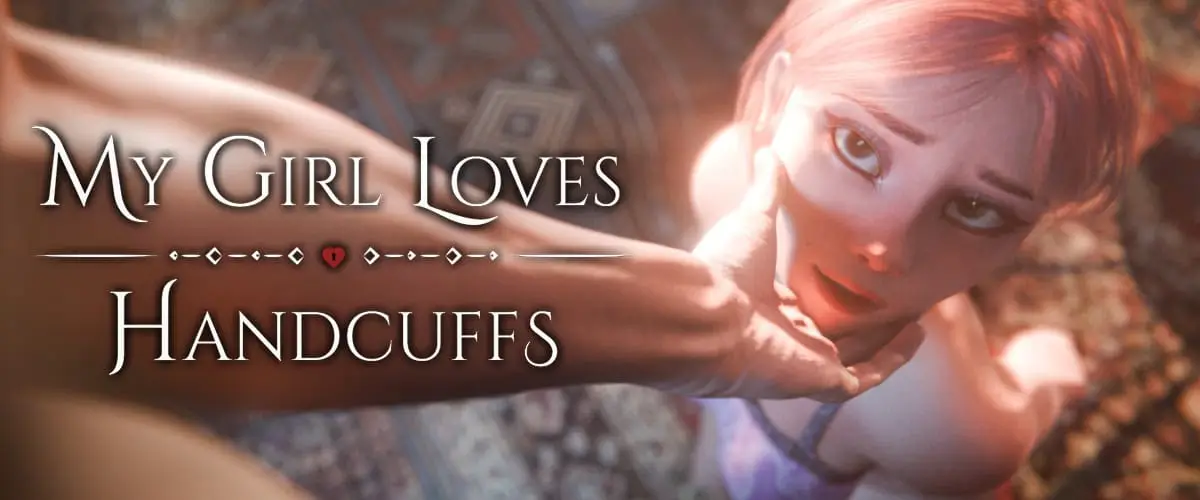 My Girl Loves Handcuffs
