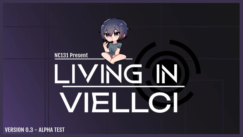 Living in Viellci