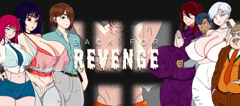 Back for Revenge